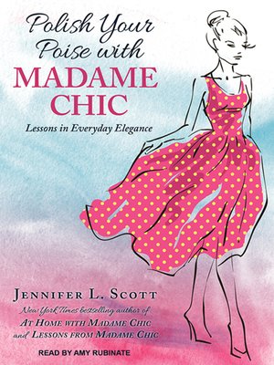 cover image of Polish Your Poise with Madame Chic